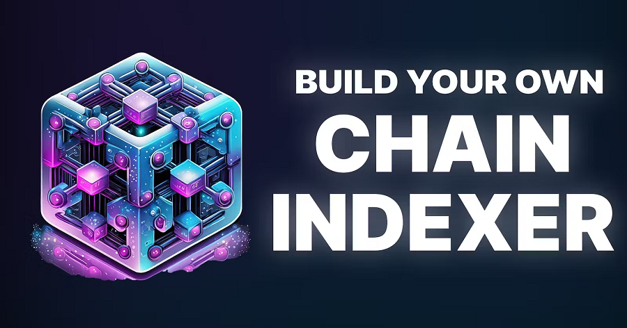 Chain Indexer Framework实战