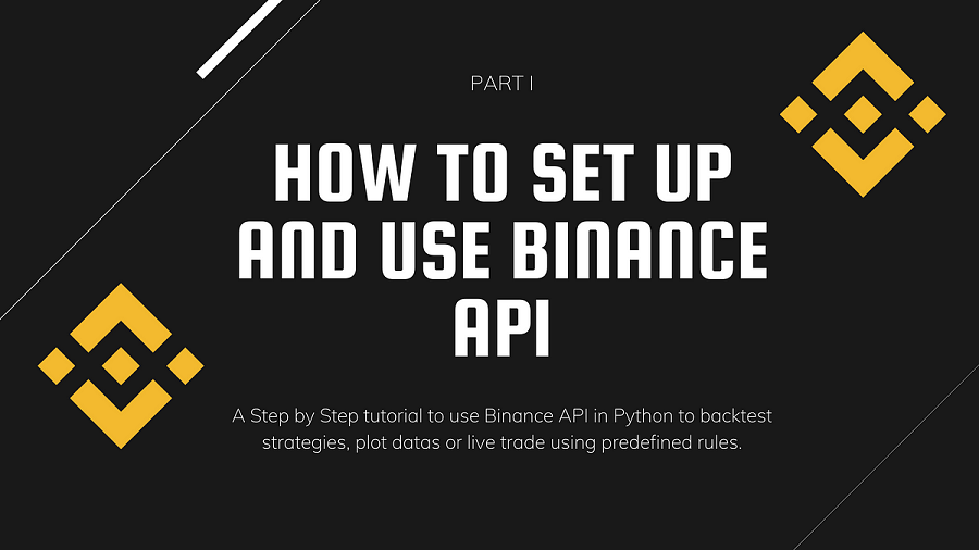 币安Python API简明教程