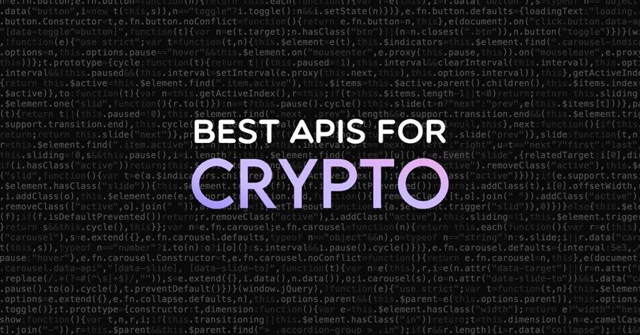 10个最佳Crypto API (2025)