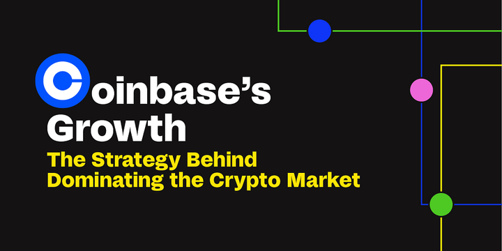 Coinbase的增长策略