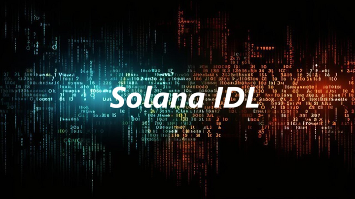 用IDL加速Solana应用开发